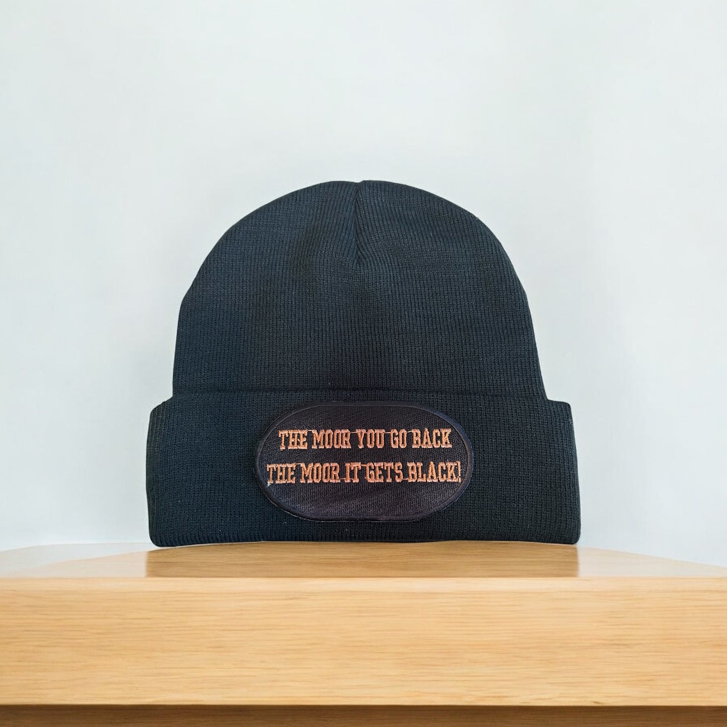 The Moor You Go Back The Moor It Gets Black